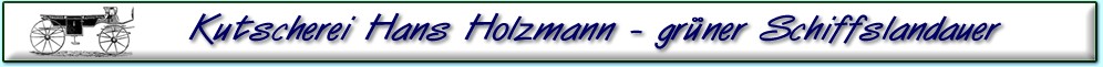 grüner Schiffslandauer der Kutscherei Hans Holzmann in München Schwabing