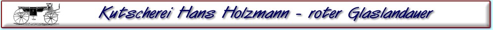 roter Glaslandauer Kutsche der Kutscherei Hans Holzmann in München Schwabing